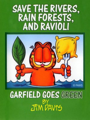 cover image of Save the Rivers, Rain Forests, and Ravioli
